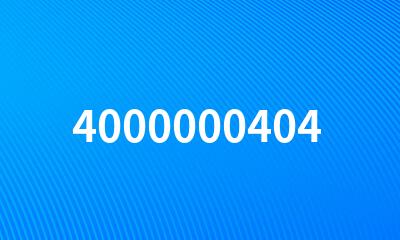 4000000404