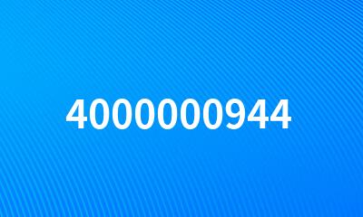 4000000944